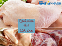 Cách chọn mua thịt tươi ngon