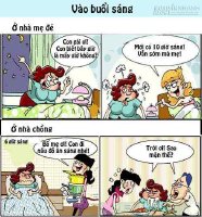 Chết cười chuyện ở nhà mẹ đẻ và mẹ chồng (P.1)