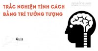 Sử dụng trí tưởng tượng của bạn để đoán tính cách