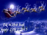 Xem tử vi 12 con giáp Thứ Hai (21/12/2015)