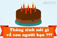 Tháng sinh nới gì về con người bạn ???