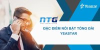 Những đặc điểm tối ưu của tổng đài ip Yeastar