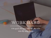 8 bí quyết cho ngày làm việc đầu tuần tràn đầy năng lượng