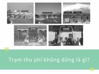 Trạm thu phí không dừng là gì?