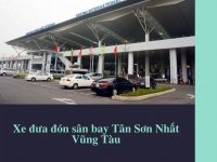 Xe đưa đón sân bay Tân Sơn Nhất Vũng Tàu