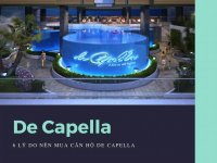 6 lý do nên mua căn hộ De Capella