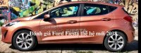 Đánh giá Ford Fiesta thế hệ mới 2018