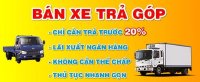 Những thông tin cần biết về thủ tục mua xe tải trả góp