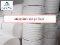 Màng Pe Foam là gì?