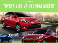 So sánh Toyota Vios và Hyundai Accent