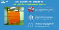 Nâng cao chất lượng sản phẩm với cửa cuốn tốc độ cao Excooline Shutter
