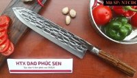 Chọn mua dao Phúc Sen Cao Bằng chất lượng ở đâu?
