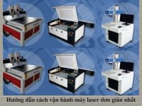 Hướng dẫn cách vận hành máy laser đơn giản nhất