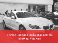 Trường Hải giành quyền phân phối ôtô BMW tại Việt Nam
