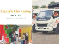 Dịch vụ chuyển kho xưởng và những lợi ích mang lại