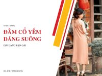 Đầm cổ yếm suông cho bạn gái thêm dịu dàng
