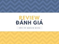 Chỉ cần 1 reivew tốt là có thể có được cả trăm khách hàng tiềm năng