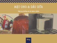 Mật ong & dầu dừa - mặt nạ dưỡng da từ thiên nhiên