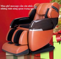 Mua ghế massage cần cân nhắc những tính năng quan trọng nào?