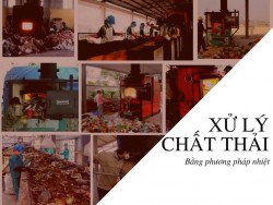 Ưu điểm và nhược điểm xử lý chất thải rắn bằng phương pháp nhiệt