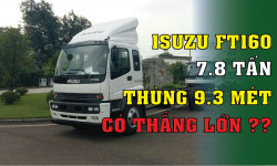 Đánh giá xe tải Isuzu VM FT160L 7.8 tấn thùng dài 9.3 mét