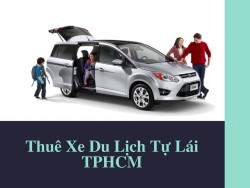 Thuê xe du lịch tự lái TPHCM