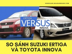So sánh Suzuki Ertiga và Toyota Innova