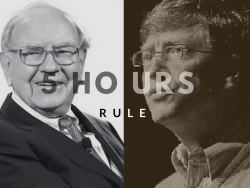 Để thành công, Bill Gates và Warren Buffet đều áp dụng quy tắc 5 giờ rất dễ học này!