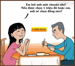 Tôi đưa cậu 2 tỷ đồng đổi lấy người vợ của cậu, đồng ý không?