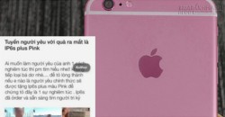 Nam thanh niên tuyển người yêu bằng iPhone 6S Plus gây xôn xao