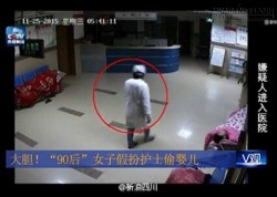 Kẻ gian đóng giả y tá bắt cóc trẻ sơ sinh ngay trong bệnh viện gây rúng động