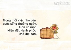 Câu chuyện: Đánh thức tôi ở Miền đất Hạnh phúc
