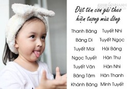 Đặt tên đẹp theo mùa sinh cho con phát tài