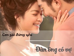 Tiểu thư kiêu kì cũng có ngày chết mê chết mệt gã đàn ông có vợ