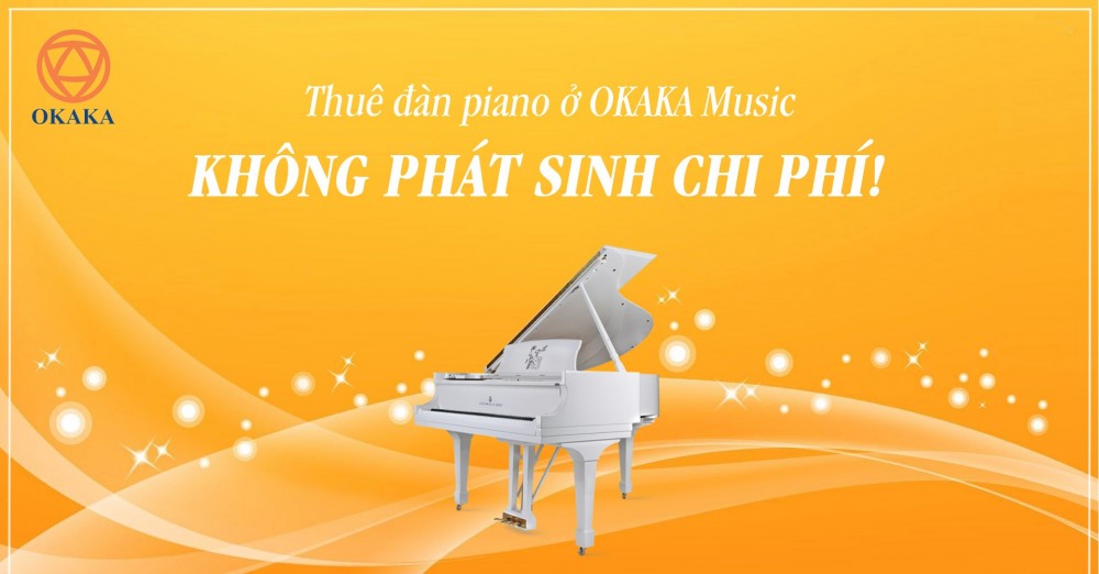 Okaka music cung cấp dịch vụ cho thuê đàn piano tốt nhất.(1)