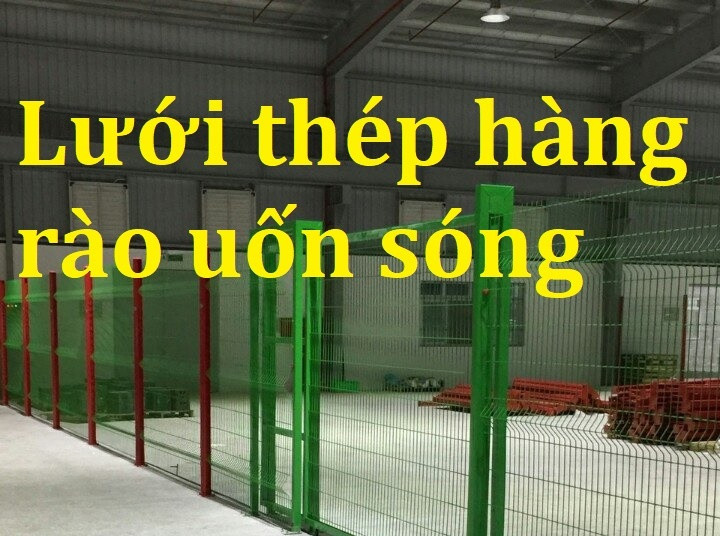 Hàng rào lưới thép và ưu điểm của hàng rào lưới thép
