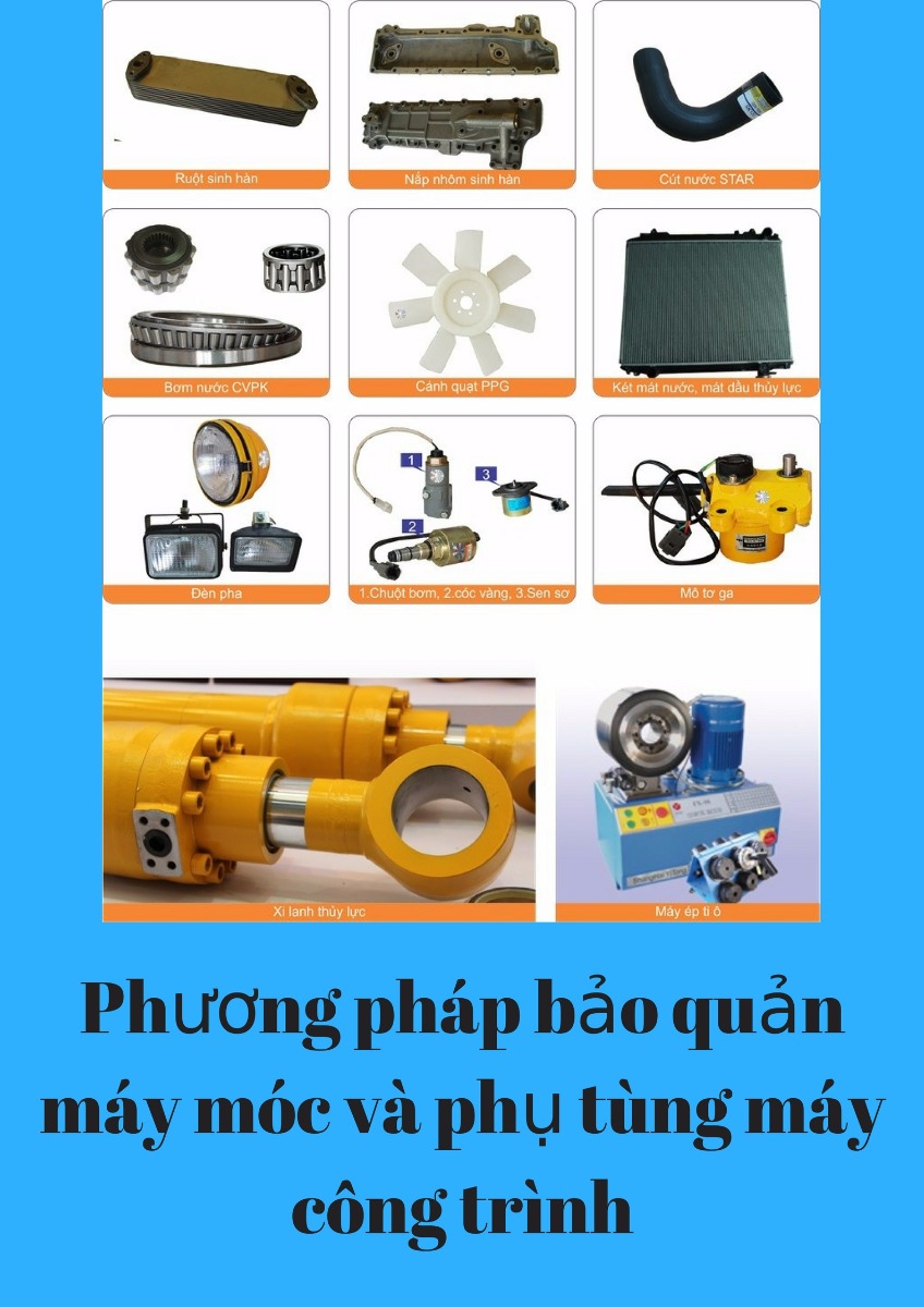 Phương pháp bảo quản máy móc và phụ tùng máy công trình