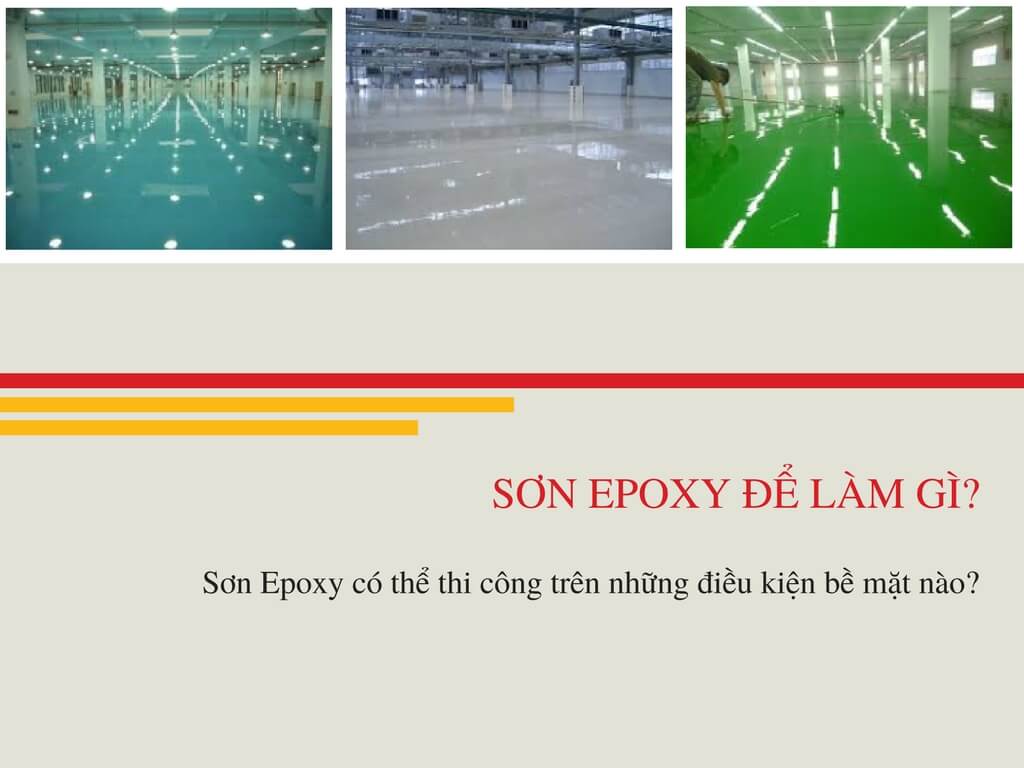 Sơn Epoxy để l&agrave;m g&igrave;?