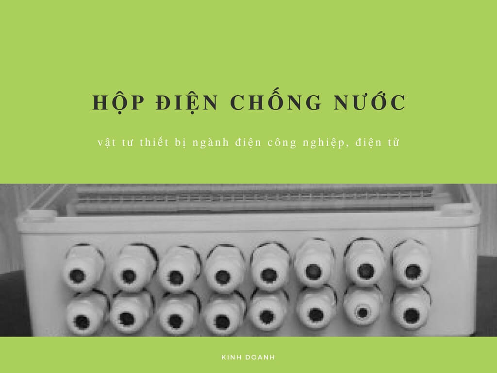 Hộp điện chống nước - tủ điện nhựa chống thấm - bảo vệ các thiết bị điện an toàn
