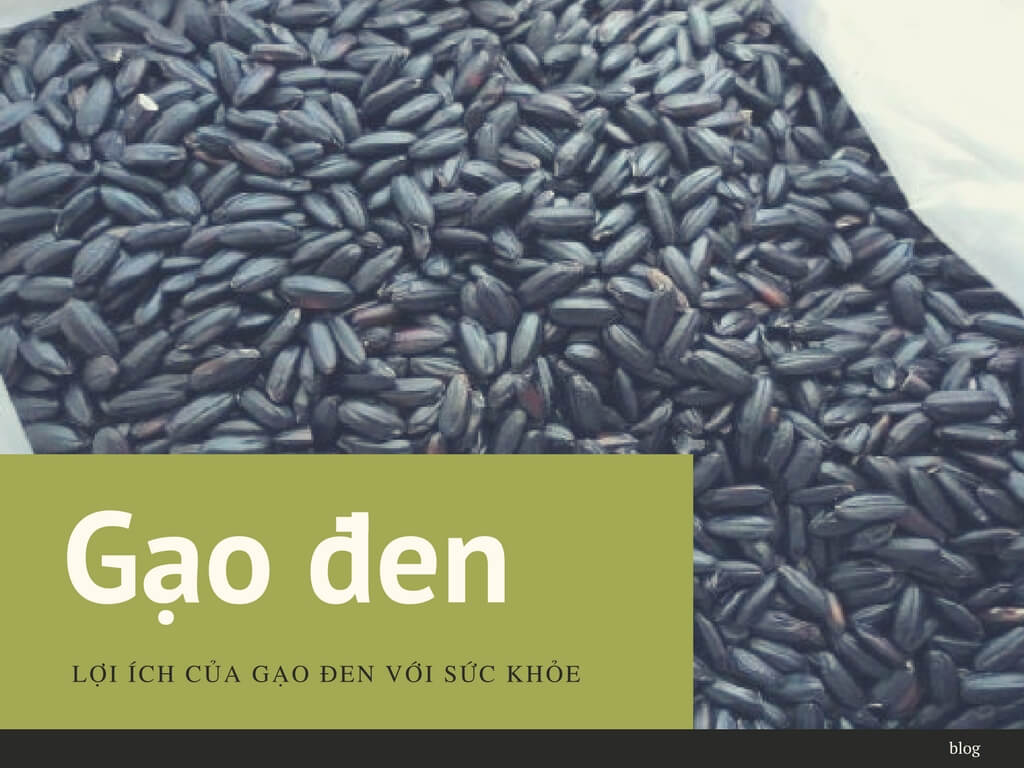 Những lợi ích tuyệt vời của gạo đen với sức khỏe